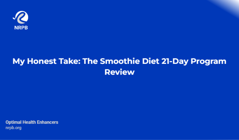 My Honest Take: The Smoothie Diet 21 Day Program Review