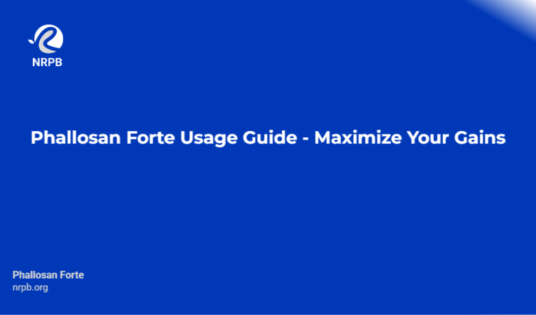 Phallosan Forte Usage Guide Maximize Your Gains