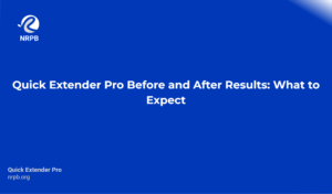 Quick Extender Pro Before And After Results: What To Expect